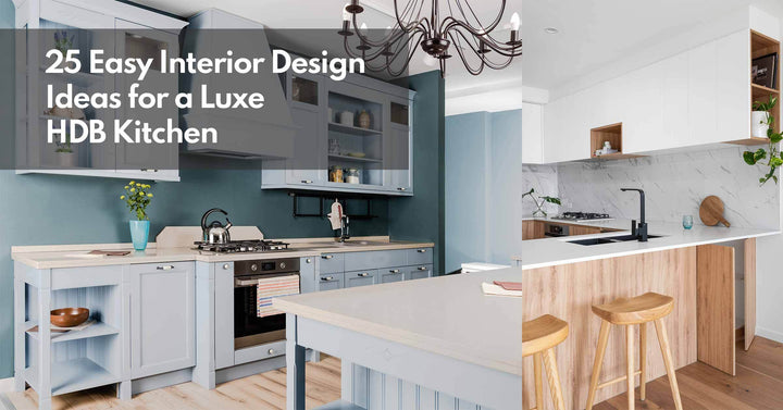 25 HDB BTO Kitchen Design Ideas for a Luxe Singapore HDB Kitchen